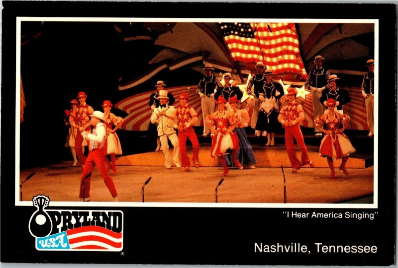 I Hear America Singing Opryland USA Nashville TN Stage Show Postcard D09