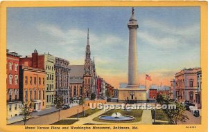 Mount Vernon Place & Washington Monument - Baltimore, Maryland MD  