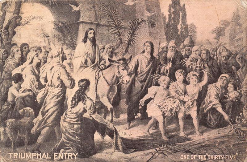 RIUMPHAL ENTRY~PALM SUNDAY~POSTCARD 1910