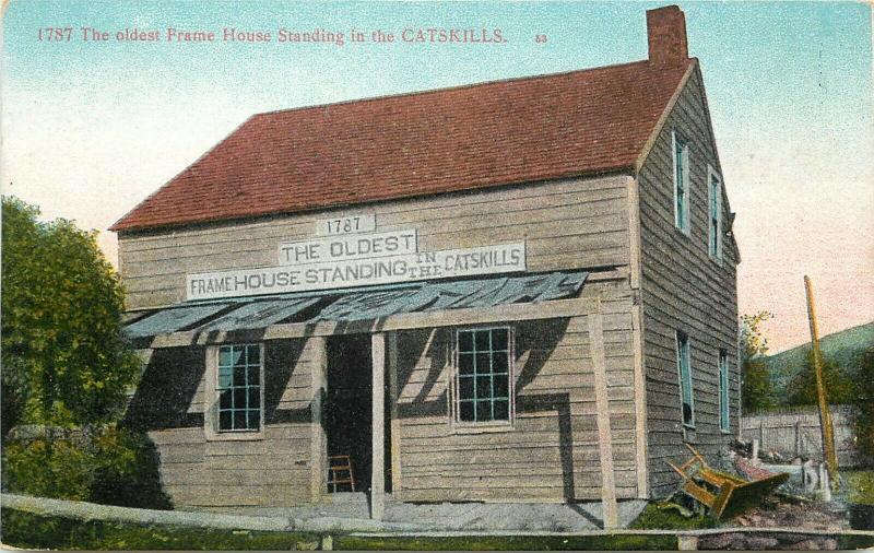 c1907 Postcard; The Oldest Frame House Standing in the Catskills NY unposted