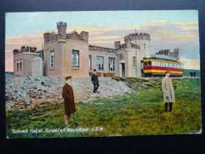 Isle of Man SNAEFELL MOUNTAIN Summit Hotel & Tram c1912 Postcard