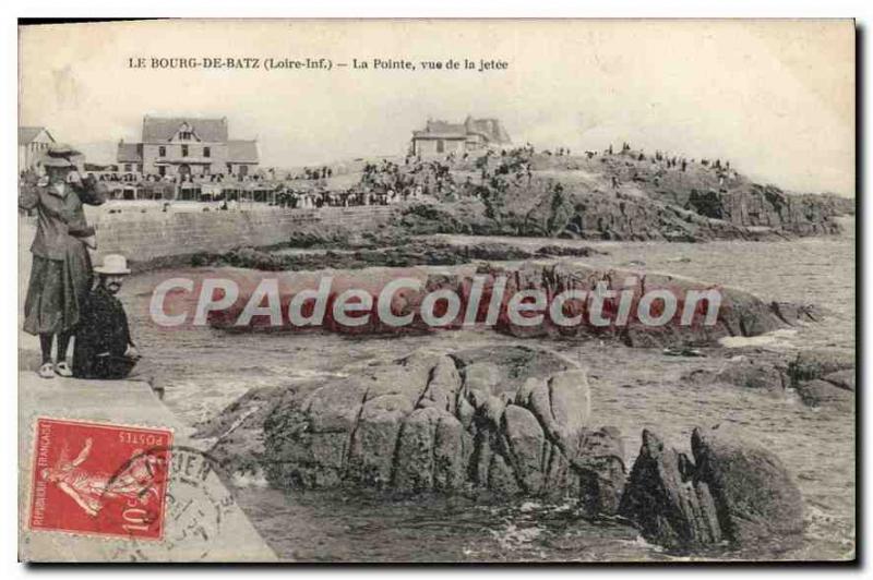Postcard Old Bourg of Batz Loire Inf Pointe for the Jete