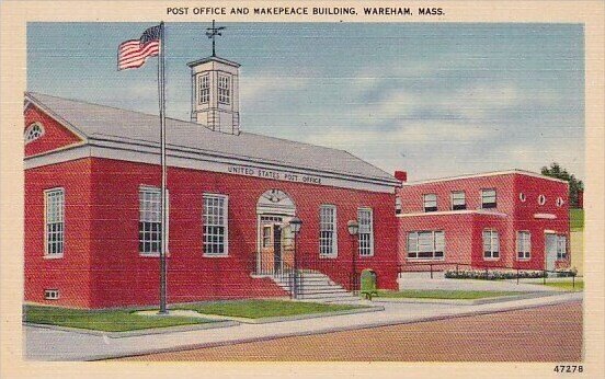 Port Office and Makepeace Building Wareham Massachusetts