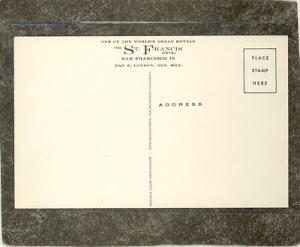 SAN FRANCISCO CA ST FRANCIS HOTEL UNION SQUARE Postcard