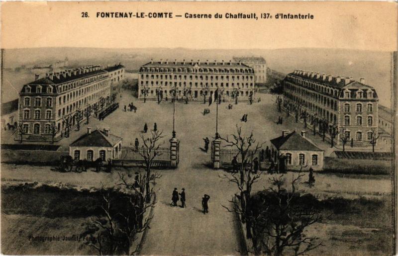 CPA MILITAIRE Fontenay le Comte-Caserne du Chaffault (316588)