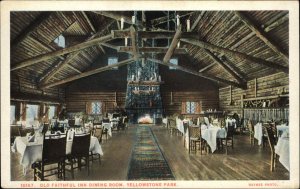 Yellowstone Park California CA Old Faithful InnDining Room 1900s-20s Postcard