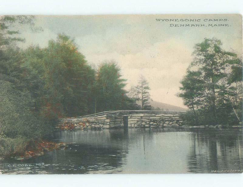 Pre-1907 BRIDGE AT CAMPGROUND Denmark Maine ME F0159