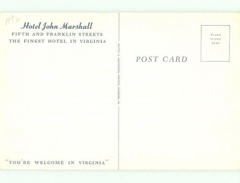 Unused Pre-1980 JOHN MARSHALL HOTEL Richmond Virginia VA hr5682