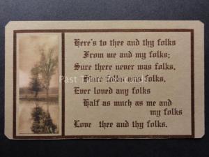 Verse & Poem: HERE'S TO THEE AND THY FOLKS, FROM ME AND MY FOLKS - c1907