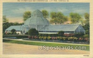 Flower Beds & Conservatory, City Park - Norfolk, Virginia