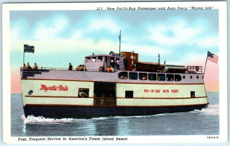 PUT IN BAY, Ohio OH ~ Passenger & Auto Ferry Mystic Isle c1940s Linen Postcard