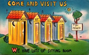 Humour Outhouses Come and Visit Us We Have Lots Of Seats 1950