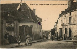 CPA CHAROLLES La Sous-Prefecture et la Rue de la Madeleine (1190927)