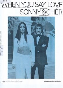 When You Say Love Sonny & Cher 1970s Sheet Music