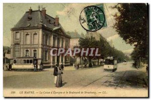 Old Postcard Le Havre Bank Caisse d & # 39Epargne and Boulevard de Strasbourg...