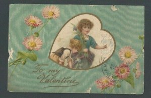 1907 To My Valentine W/Children & Embossed UDB