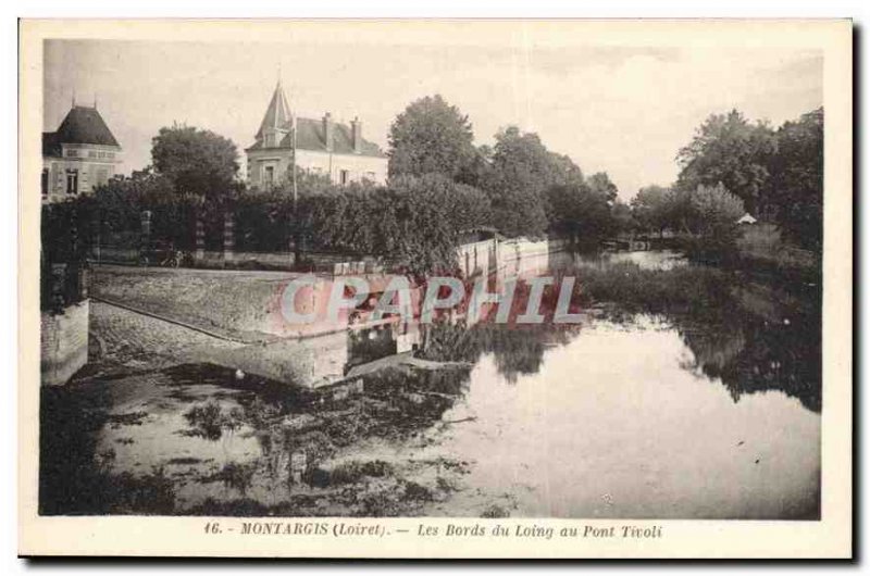 Old Postcard Montargis (Loiret) The Banks of the Loing at Tivoli Bridge