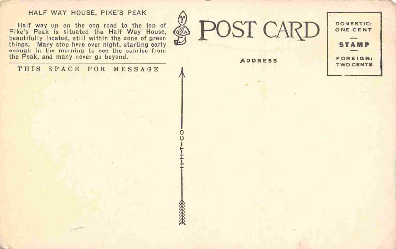 Half Way House Pike's Peak Cog Railroad Colorado 1910c postcard