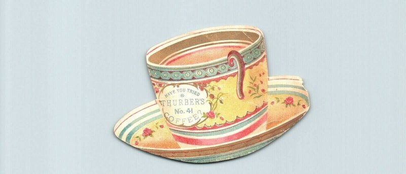 1880s-90s Tea Cup Thurbers #41 Coffee Trade Card H.K. & F.B. Thurber & Co.