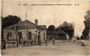 CPA Militaire Toul - Quartier Perrin-Brichambaut et Route de (90492)