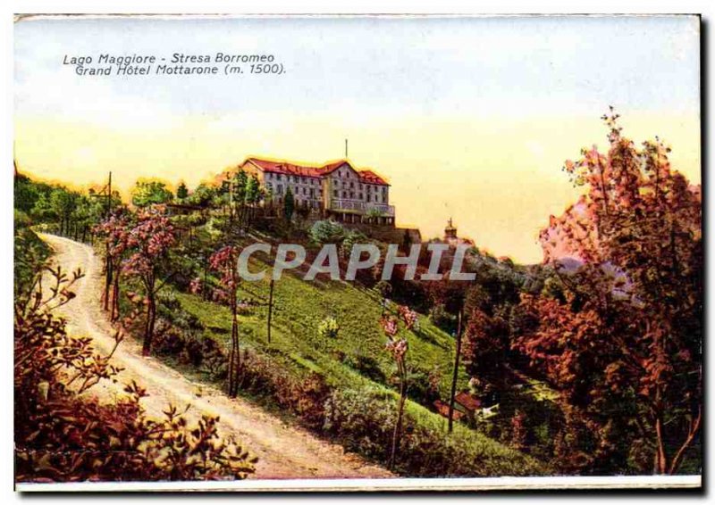 Italy italia Old Postcard Stresa Borromeo Grand hotel Mottarone