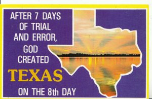 America Postcard - After 7 Days of Trial and Error God Created Texas  Ref ZZ6089