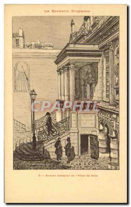 Old Postcard La Rochelle Extinct Ancient Staircase of & # 39Hotel City