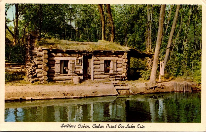 Ohio Sandusky Cedar Point On Lake Erie Settlers Cabin