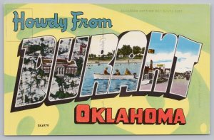 Howdy From Durant Oklahoma~Scenic Letters~Weger News Agency~Shini Color~Vtg PC