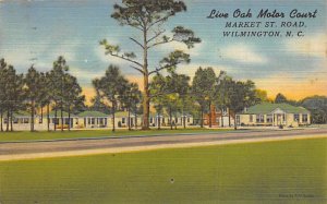 Live Oak Motor Court Wilmington, North Carolina NC  