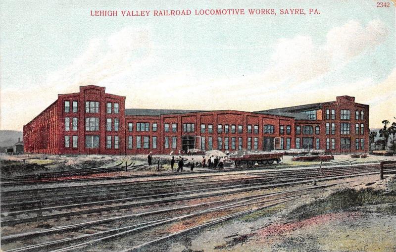 A29/ PENNSYLVANIA Pa Postcard c1910 SAYRE Lehigh Vy RAILROAD locomotive factory