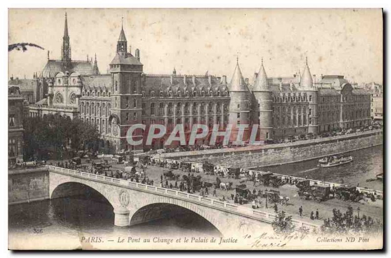 Old Postcard Paris Le Pont du Change, and the courthouse