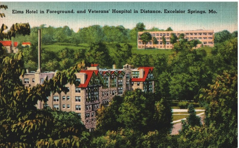 VINTAGE POSTCARD ELMA HOTEL AND VETERANS' HOSPITAL EXCELSIOR SPRINGS MISSOURI