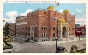 (A.A.O.N.M.S. Mosque) Crescent Shrine Temple Trenton, New Jersey  