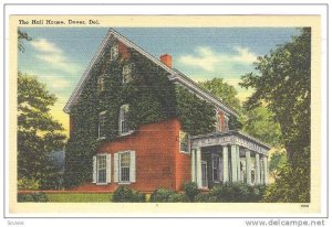 Hall House , Dover , Delaware , 30-40s