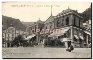 Old Postcard Vernet les Bains Casino and Hotel Portugal