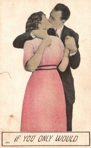 Vintage Postcard 1910's Lovers Couple Kissing If You Only Would Romance Kiss
