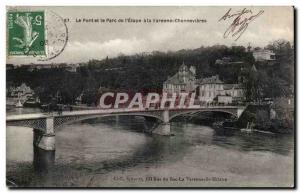 Old Postcard The bridge and the park of the & # 39etape in La Varenne Chennev...