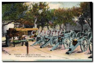 Old Postcard Toulon Arsenal Old Navy guns Pieces has taken the & # 39ennemi