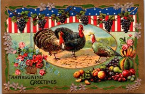 Patriotic Turkeys Fruit Grapes Flowers gold embossed Thanksgiving Postcard DB