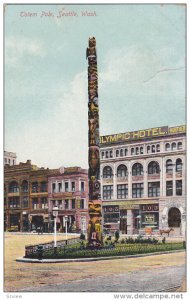 SEATTLE, Washington; Totem Pole, Olympic Hotel, PU-1911