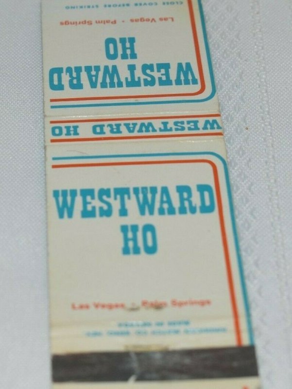 Westward Ho Las Vegas Nevada Palm Springs California 20 Strike Matchbook Cover