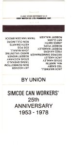 By Union, Simcoe Can Workers anniversary 1978, Ontario Vintage Matchbook Cover