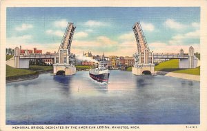 Memorial Bridge The American Legion  - Manistee, Michigan MI
