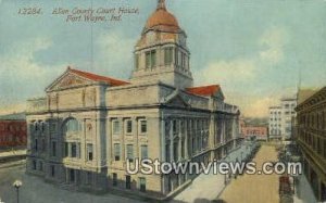 Allen County Court House - Fort Wayne, Indiana IN