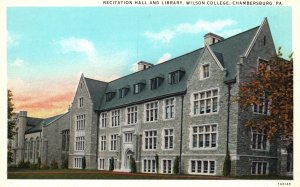 Recitation Hall & Library Wilson College Chambersburg Pennsylvania PA Postcard