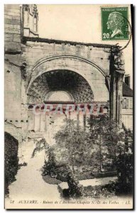 Old Postcard Auxerre Ruins of L & # 39Ancienne Chapel Lady of Virtues