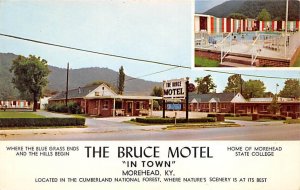 The Bruce motel in town Morehead KY