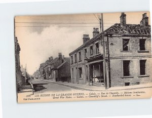 Postcard Bombarded houses, Chantillys Street, Great War Ruins, Calais, France