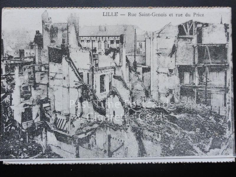 WW1 LILLE - Rue Saint Genois et Rue Priez (After Bombing) French Flanders